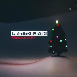 Album cover of First To Eleven Christmas EP 2021