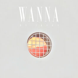Album cover of Wanna
