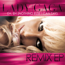 Album cover of Eh, Eh (Nothing Else I Can Say) (International Remix EP)