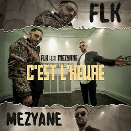 Album cover of C'est l'heure (feat. MEZYANE)