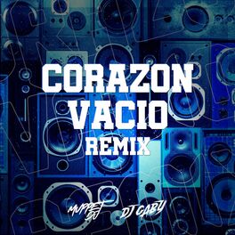 Album cover of Corazón Vacio (Remix)