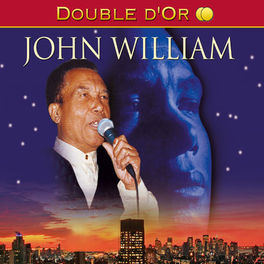 Album cover of Double d'or : John William