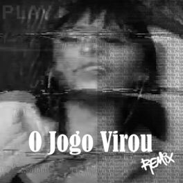 Album cover of O Jogo Virou (Remix)