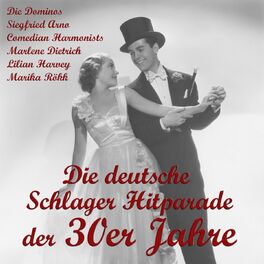 Album cover of Die deutsche Schlager Hitparade der 30er Jahre