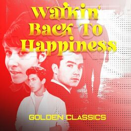 Album cover of Walkin' Back to Happiness (Golden Classics)