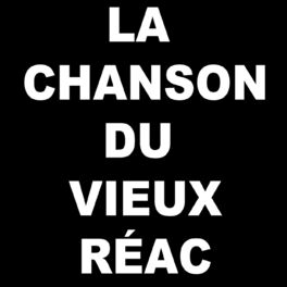 Album cover of La chanson du vieux réac