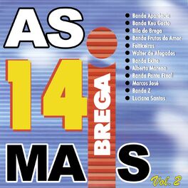 Album cover of As 14 Mais Brega, Vol. 2