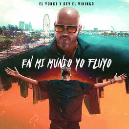 Album cover of En Mi Mundo Yo Fluyo