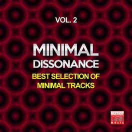 Album cover of Minimal Dissonance, Vol. 2 (Best Selection Of Minimal Tracks)