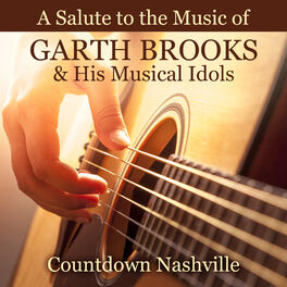 Album cover of A Salute to the Music of Garth Brooks & His Idols