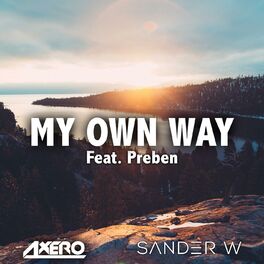 Album cover of My Own Way (feat. Preben)