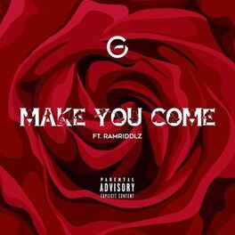 Album cover of Make You Come (feat. Ramriddlz)