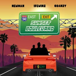 Album cover of Sunset Boulevard (feat. IfeWinz, Newman & Odanzy)