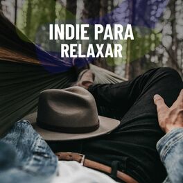 Album cover of Indie Para Relaxar