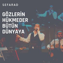 Album cover of Gözlerin Hükmeder Bütün Dünyaya