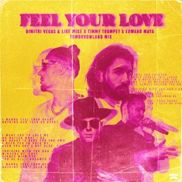 Album cover of Feel Your Love (Tomorrowland Mix)