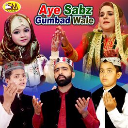 Album cover of Aye Sabz Gumbad Wale