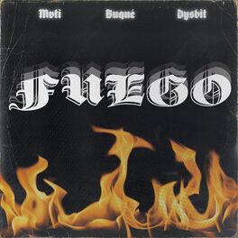 Album cover of Fuego (feat. Buqué)
