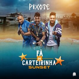 Album cover of Fã de Carteirinha Sunset (Ao Vivo)