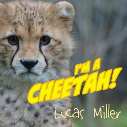 I’m a Cheetah