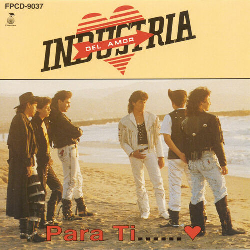 Industria Del Amor - Y Tú Con Él: listen with lyrics | Deezer