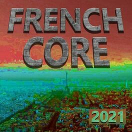Album cover of Frenchcore 2021