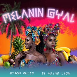 Album cover of Melanin Gyal