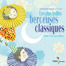 Album picture of Les plus belles berceuses classiques