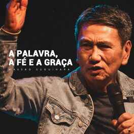 Album cover of A Palavra, a Fé e a Graça (Ao Vivo)