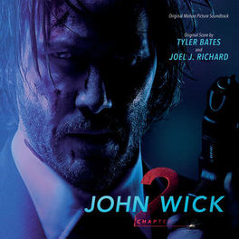 Album picture of John Wick: Chapter 2 (Original Motion Picture Soundtrack)