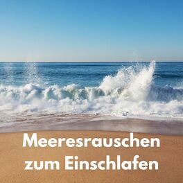 Album cover of Meeresrauschen zum Einschlafen