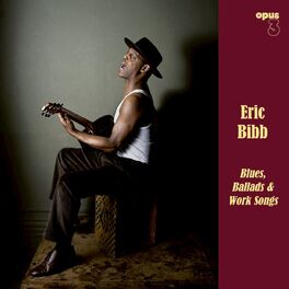 Album cover of Blues, Ballads & Work Songs