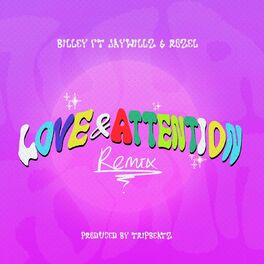 Album cover of Love and Attention (Remix)