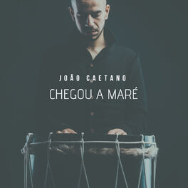 Album cover of Chegou a Maré