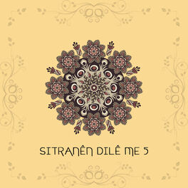 Album cover of Sitranên Dilê Me, Vol. 5