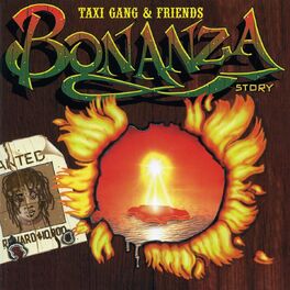 Album cover of Taxi Gang & Friends: Bonanza Story