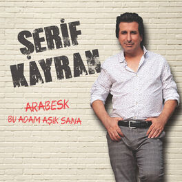 Album cover of Arabesk / Bu Adam Aşık Sana