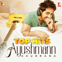 Album cover of Top Hits - Ayushmann Khurrana