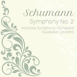 Album cover of Schumann: Symphony No. 2