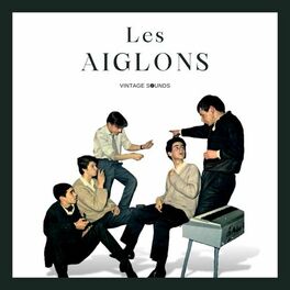 Album cover of Les Aiglons - Vintage Sounds
