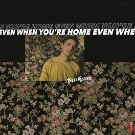 Album cover of Even When You're Home