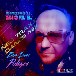 Album cover of Eins Zwei Polizei (Neo Traxx Dance Mix)