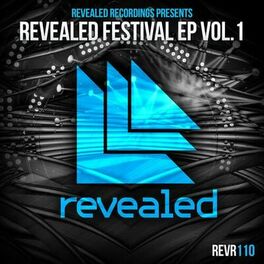 Album cover of Revealed Recordings presents Revealed Festival EP Vol.1