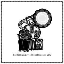 Album cover of One Year & A Day - A Sound Exposure, Vol. 2
