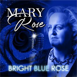 Album cover of Bright Blue Rose