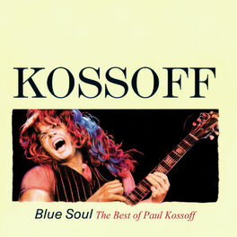 Album cover of Kossoff - Blue Soul