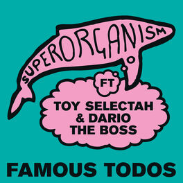 Album cover of Famous Todos