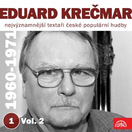 Album cover of Nejvýznamnější textaři české populární hudby eduard krečmar 1 (1960-1971) Vol. 2