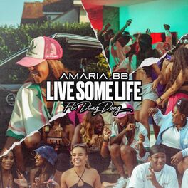 Album cover of Live Some Life (feat. DING DONG)
