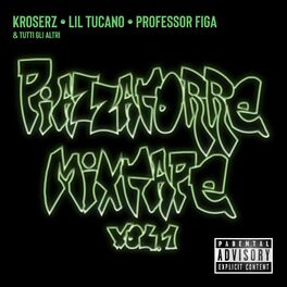 Album cover of Piazzatorre Mixtape, Vol. 1